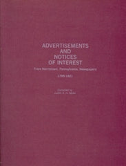 Advertisements and Notices of Interest fr Norristown, PA Newspapers, Vol. 1