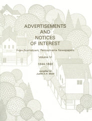 Advertisements and Notices of Interest fr Norristown, PA Newspapers, Vol. 6