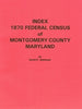1870 Federal Census of Montgomery County, MD