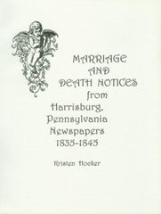 Marriage and Death Notices from Harrisburg, PA Newspapers, 1835-1845