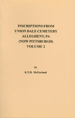 Inscriptions from Union Dale Cemetery, Vol. 2