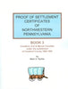 Proof of Settlement Certificates of NW PA, Bk 3
