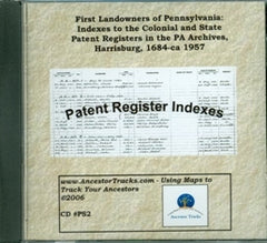 Indexes to the Colonial and State Patent Registers in the PA Archives