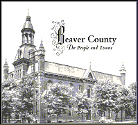 Beaver County - The People and Towns