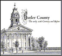 Butler County - The early 20th Century and Before