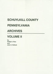 Schuylkill County, Pennsylvania Archives, Volume II