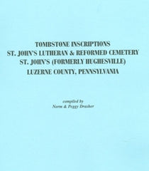 Tombstone Inscrip. St. John’s Luth. and Reform. Cemetery