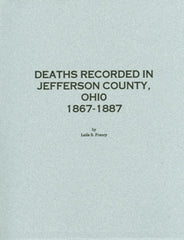 1867-1887 Deaths Recorded in Jefferson County, Ohio