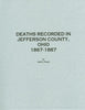 1867-1887 Deaths Recorded in Jefferson County, Ohio