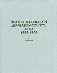 1899-1908 Deaths Recorded in Jefferson County, Ohio