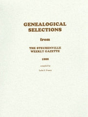 1888 Genealogical Selections from the Steubenville Weekly Gazette