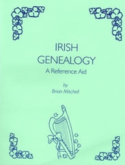Irish Genealogy - A Reference Aid