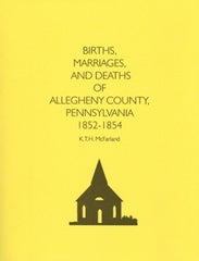 Births, Marriages, and Deaths of Allegheny County, PA, 1852-1854