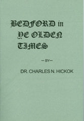 Bedford in Ye Olden Times