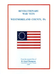 Revolutionary War Vets - Westmoreland County, PA