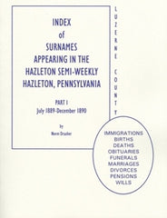 Index of Surnames Appearing in the Hazleton Semi-Weekly,  Part I