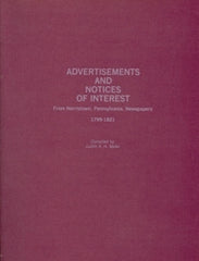 Advertisements and Notices of Interest fr Norristown, PA Newspapers, Vol. 1