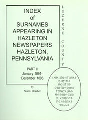 Index of Surnames Appearing in the Hazleton Semi-Weekly, Part II
