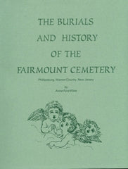 Burials and History of the Fairmount Cemetery