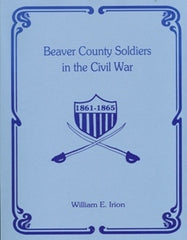Beaver County Soldiers in the Civil War