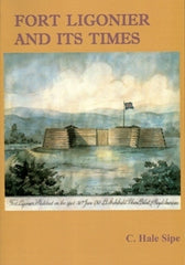 Fort Ligonier and Its Times