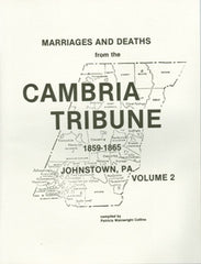 Marriages and Deaths from Cambria Tribune, Vol. II (1859-1865)