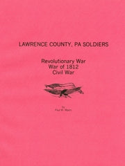 Lawrence County, PA Soldiers
