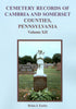 Cemetery Records of Cambria and Somerset Counties, PA, Vol. XII