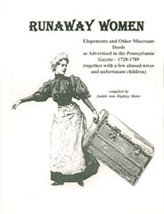 Runaway Women - Elopements and Other Miscreant Deeds