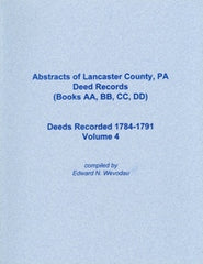 Abstracts of Lancaster County, PA Deed Records, Vol. 4