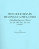 Pioneer Folks in Medina County, Ohio, Vol. 3