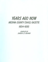 Years ago Now – Medina County, 1854-1895