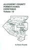 Allegheny County, PA Cemeteries, Vol. 10