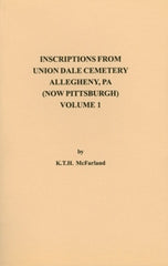 Inscriptions from Union Dale Cemetery, Vol. 1
