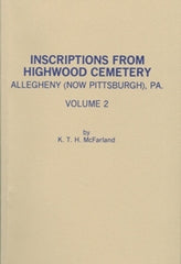 Inscriptions from Highwood Cemetery, Vol. II