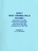 Early West Virginia Wills, Volume I