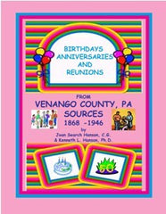 Birthdays, Anniversaries and Reunions from Venango Co., PA Sources
