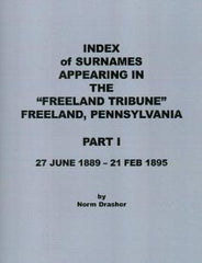 Index of Surnames Appearing in The “Freeland Tribune,” Part 1