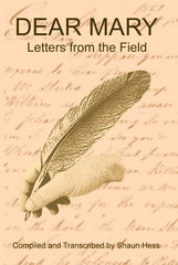 DEAR MARY - Letters from the Field