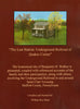 The Last Station: Underground Railroad of Quaker Corner