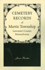 Cemetery Records of Martic Township, Lancaster Co., PA